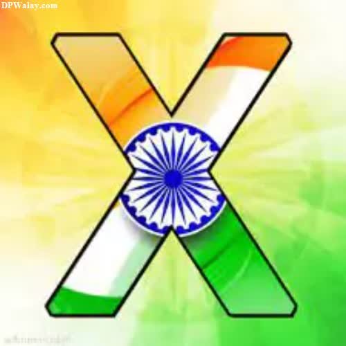 the letter x with the indian flag dp name photo download
